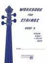 Alfred Publishing - Workbook for Strings, Book 2