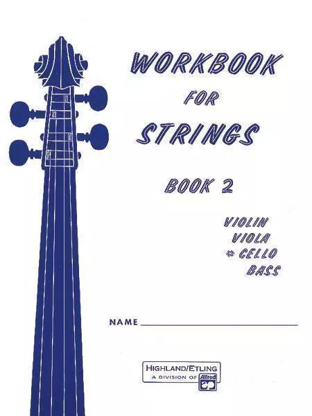 Workbook for Strings, Book 2