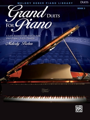 Alfred Publishing - Grand Duets for Piano, Book 3 - Bober - Piano Duet (1 Piano, 4 Hands) - Book