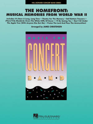 Hal Leonard - The Homefront: Musical Memories from World War II - Christensen - Concert Band - Gr. 4