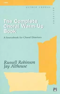 Alfred Publishing - The Complete Choral Warm-up Book