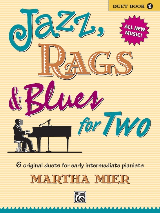 Jazz, Rags & Blues for Two, Book 1 - Mier - Piano Duet (1 Piano, 4 Hands) - Book