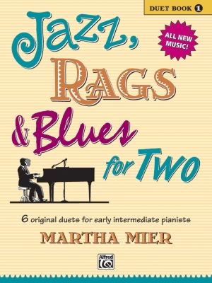 Alfred Publishing - Jazz, Rags & Blues for Two, Book 1 - Mier - Piano Duet (1 Piano, 4 Hands) - Book