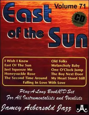 Aebersold - Jamey Aebersold Vol. # 71 East Of The Sun