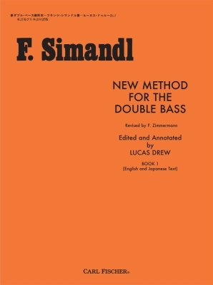 Carl Fischer - New Method for the Double Bass, Book I - Simandl/Zimmermann/Drew - Double Bass - Book