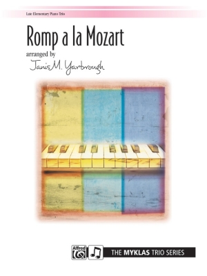 Alfred Publishing - Romp a la Mozart LeopoldMozart/Yarbrough Trio pour piano (1piano, 6mains) Partition individuelle