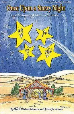 Once Upon a Starry Night (Children\'s Christmas Musical)