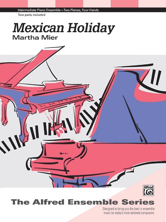 Mexican Holiday - Mier - Piano Duo (2 Pianos, 4 Hands) - Sheet Music