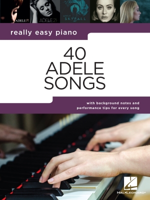 40 Adele Songs: Really Easy Piano - Book