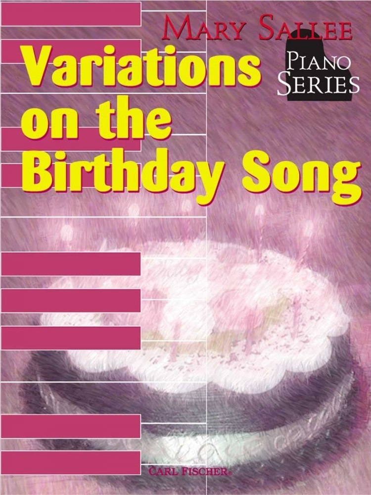 Variations On The Birthday Song - Sallee - Piano Duet (1 Piano, 4 Hands) - Sheet Music