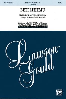Lawson-Gould Music Publishing - Betelehemu
