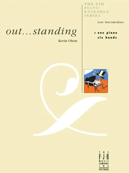 out...standing - Olson - Piano Trio (1 Piano, 6 Hands) - Sheet Music