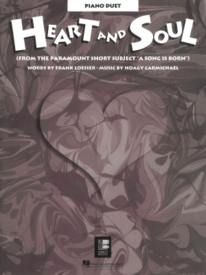 Hal Leonard - Heart and Soul Loesser/Carmichael Duo pour piano (1piano, 4mains) Partition individuelle