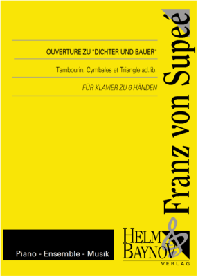 Helm & Baynov Verlag - Overture to Poet and Peasant - Suppe - Piano Trio (1 Piano, 6 Hands) - Book