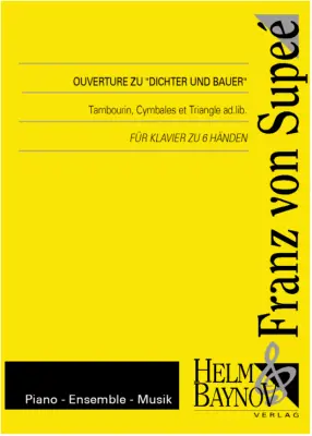 Helm & Baynov Verlag - Overture to Poet and Peasant - Suppe - Piano Trio (1 Piano, 6 Hands) - Book