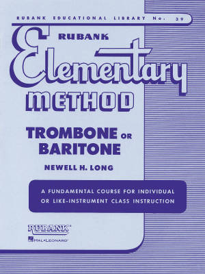 Rubank Publications - Rubank Elementary Method - Long - Trombone/Baritone - Book