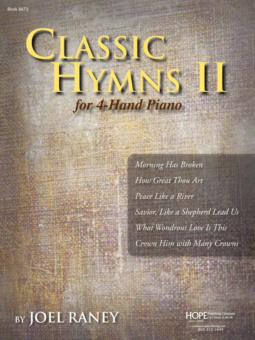 Classic Hymns for 4-Hand Piano Vol. 2 - Raney - Piano Duet (1 Piano, 4 Hands) - Book