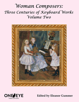 One Eye Publications - Women Composers: Three Centuries of Keyboard Works, Volume Two - Gummer - Piano - Book