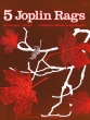 Kjos Music - Five Joplin Rags - Weekley/Arganbright - Piano Duet (1 Piano, 4 Hands) - Book