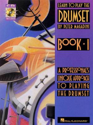 Learn to Play the Drumset - Book 1