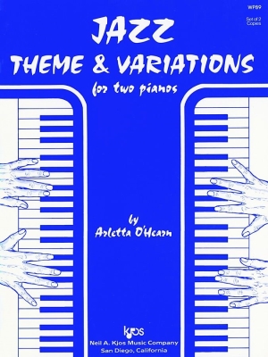 Kjos Music - Jazz Theme And Variations For Two Pianos OHearn Duos pour piano (2pianos, 4mains) Livre