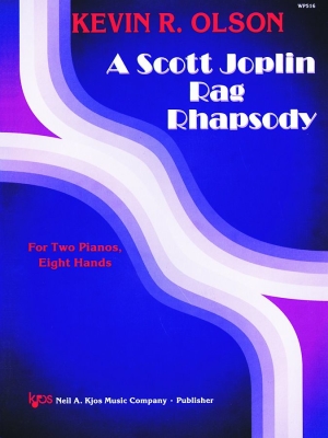 Kjos Music - A Scott Joplin Rag Rhapsody - Joplin/Olson - Piano Quartet (2 Pianos, 8 Hands) - Parts Set