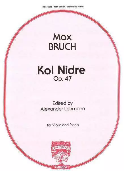 Kol Nidre Op. 47