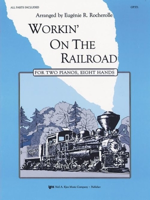 Workin On The Railroad - Rocherolle - Piano Quartet (2 Pianos, 8 Hands) - Parts Set