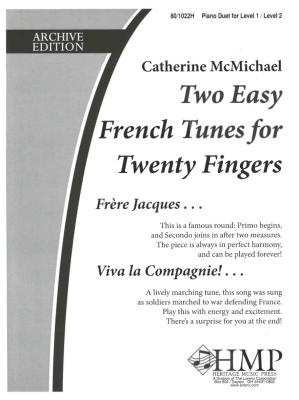 The Lorenz Corporation - Two Easy French Tunes for 20 Fingers - McMichael - Piano Duet (1 Piano, 4 Hands) - Sheet Music