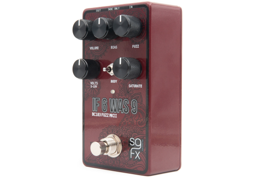 If 6 Was 9 MKII BC183 Fuzz Pedal