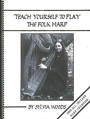 Sylvia Woods Harp Center - Teach Yourself to Play the Folk Harp