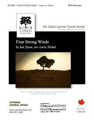 Cypress Choral Music - Four Strong Winds - Tyson/Nickel - SATB