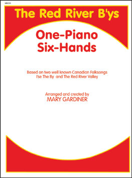 The Red River B\'ys - Gardiner - Piano Trio (1 Piano, 6 Hands) - Book