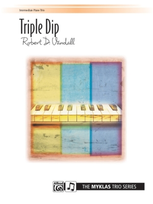 Triple Dip - Vandall - Piano Trio (1 Piano, 6 Hands) - Sheet Music