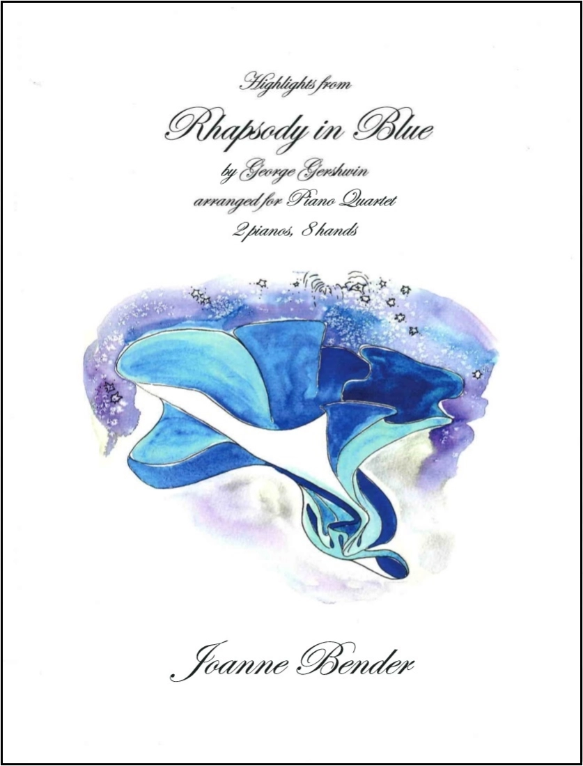 Rhapsody in Blue - Gershwin/Bender - Piano Quartet (2 Pianos, 8 Hands) - Score/Parts