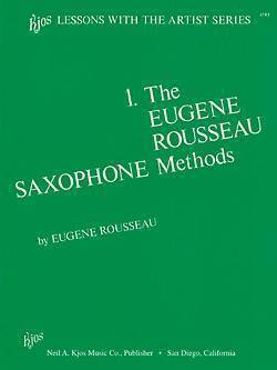 Eugene Rousseau Saxophone Method Book 1
