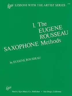 Eugene Rousseau Saxophone Method Book 1