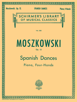5 Spanish Dances, Op. 12 - Moszkowski - Piano Duet (1 Piano, 4 Hands) - Book