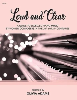 Debra Wanless Music - Loud and Clear - Adams - Piano - Book
