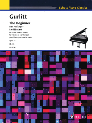 Schott - The Beginner, Op. 211 - Gurlitt/Brehl - Piano Duet (1 Piano, 4 Hands) - Book