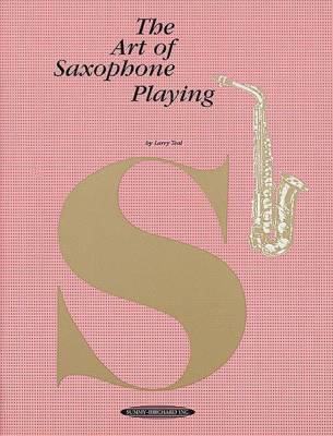 Summy-Birchard - The Art of Saxophone Playing