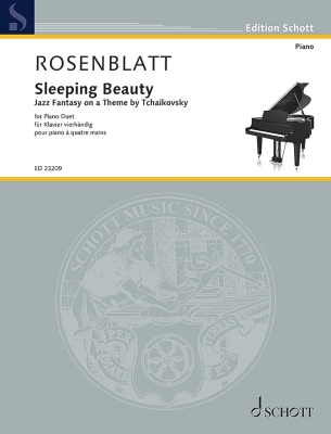 Schott - Sleeping Beauty: Jazz Fantasy on a Theme by Tchaikovsky - Rosenblatt - Piano Duet (1 Piano, 4 Hands) - Book