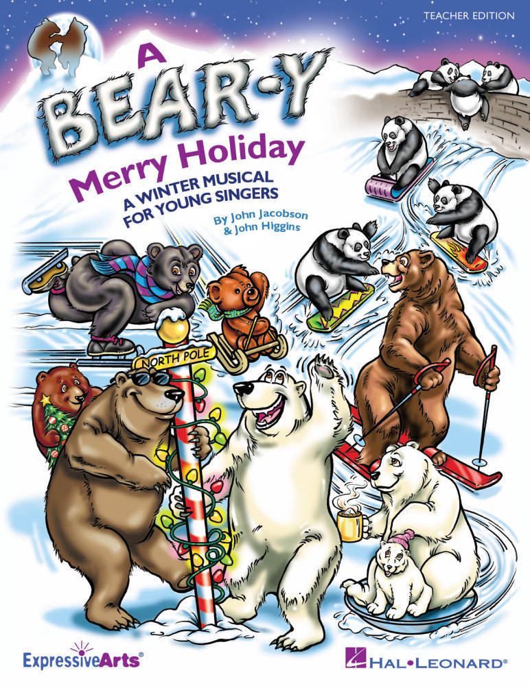 A Bear-y Merry Holiday (Musical) - Higgins/Jacobson - Teacher Edition - Book