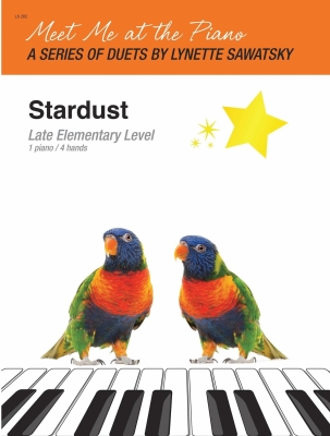 Debra Wanless Music - Stardust - Sawatsky - Piano Duet (1 Piano, 4 Hands) - Sheet Music