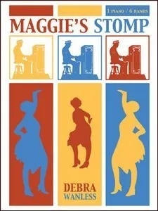 Maggie\'s Stomp - Wanless - Piano Trio (1 Piano, 6 Hands) - Sheet Music
