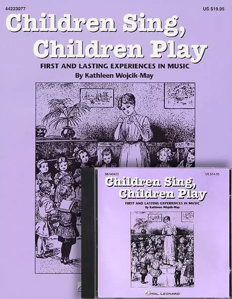 Children Sing, Children Play