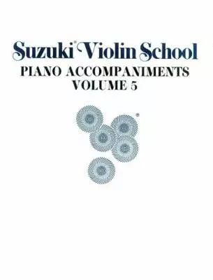 Summy-Birchard - Suzuki Violin School Piano Acc., Volume 5