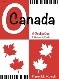 Debra Wanless Music - O Canada - Lavallee/Rowell - Piano Quartet (2 Pianos, 8 Hands) - Sheet Music