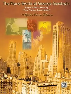 Alfred Publishing - Porgy and Bess Fantasy for Two Pianos - Gershwin/Grainger - Piano Duet (2 Pianos, 4 Hands) - Book