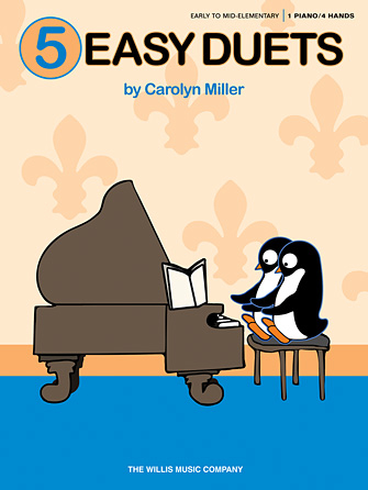 5 Easy Duets - Miller - Piano Duet (1 Piano, 4 Hands) - Book